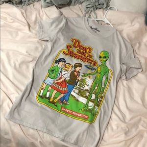 Don’t talk to strangers shirt 👽